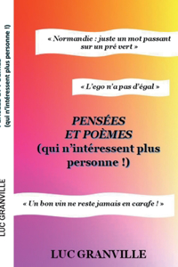 pensées et poèmes qui n'intéressent plus personne