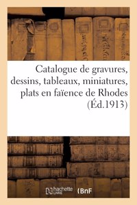 Catalogue de Gravures, Dessins, Tableaux Anciens Et Modernes Des Écoles Italienne, Allemande