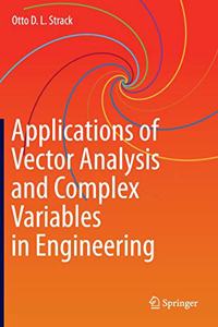 Applications of Vector Analysis and Complex Variables in Engineering