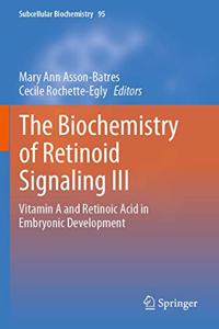 The Biochemistry of Retinoid Signaling III