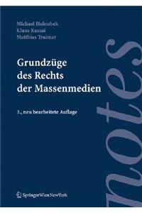 Grundzuge Des Rechts Der Massenmedien