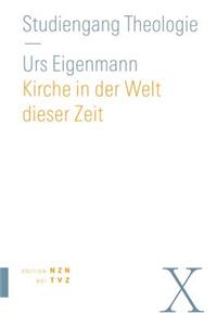 Kirche in Der Welt Dieser Zeit