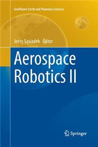 Aerospace Robotics II