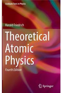 Theoretical Atomic Physics