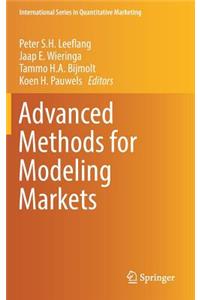 Advanced Methods for Modeling Markets