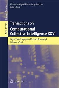 Transactions on Computational Collective Intelligence XXVI