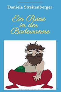 Riese in der Badewanne