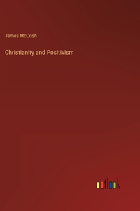 Christianity and Positivism