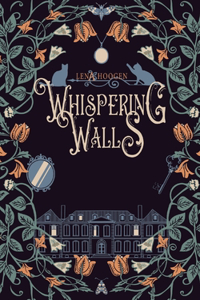 Whispering Walls