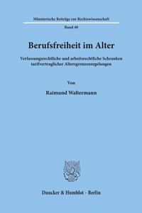 Berufsfreiheit Im Alter