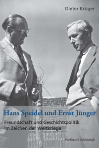 Hans Speidel Und Ernst Jünger