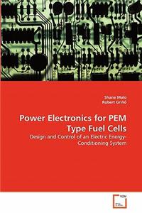Power Electronics for PEM Type Fuel Cells