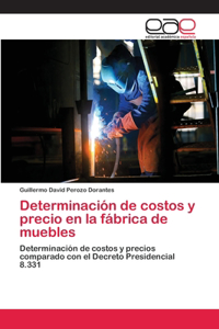 Determinación de costos y precio en la fábrica de muebles