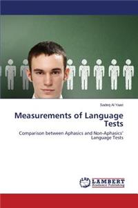 Measurements of Language Tests