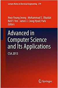 Advances in Computer Science and Its Applications: CSA 2013