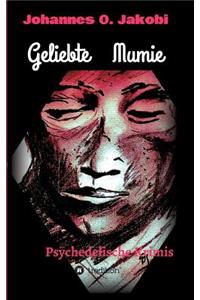 Geliebte Mumie