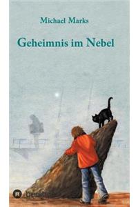 Geheimnis im Nebel