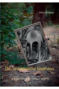 unheimliche Gasthaus