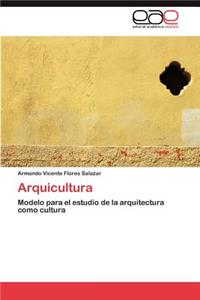 Arquicultura