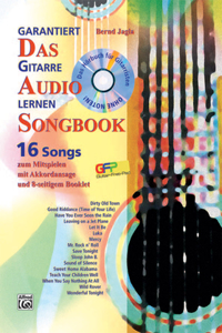Garantiert Gitarre Lernen - Das Audio Songbook
