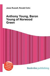 Anthony Young, Baron Young of Norwood Green