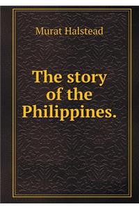 The Story of the Philippines