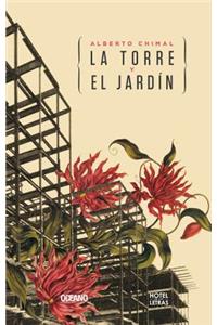 La Torre Y El Jardin