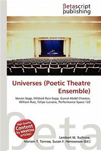 Universes (Poetic Theatre Ensemble)