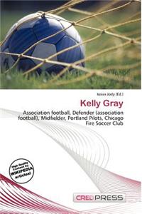 Kelly Gray