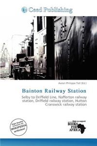 Bainton Railway Station