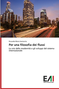 Per una filosofia dei flussi