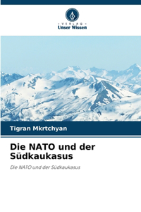 NATO und der Südkaukasus