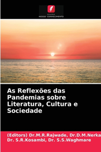 As Reflexões das Pandemias sobre Literatura, Cultura e Sociedade