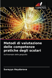 Metodi di valutazione delle competenze pratiche degli scolari