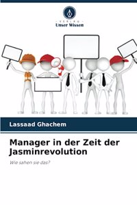 Manager in der Zeit der Jasminrevolution