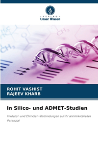 In Silico- und ADMET-Studien