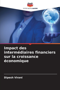 Impact des intermédiaires financiers sur la croissance économique