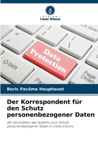 Korrespondent für den Schutz personenbezogener Daten