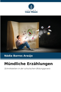 Mündliche Erzählungen