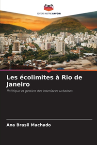 Les écolimites à Rio de Janeiro