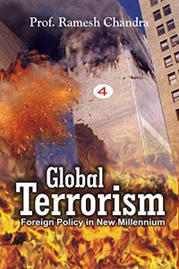 Global Terrorism: A Threat To Humanity (Terrorism in India), Vol.6