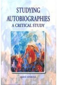 Studying Autobiographies: Critical Study