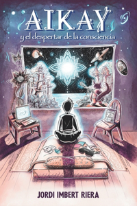Aikay y el despertar de la consciencia
