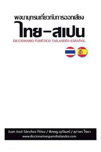 Diccionario Tailandés-Español (Fonético)