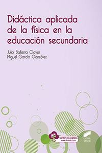 Didactica aplicada de la fisica en la educacion secundaria