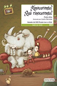 Â¿Rinoceronte Â¿Que rinoceronte (Spanish Edition)