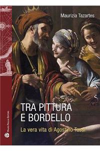 Tra Pittura E Bordello