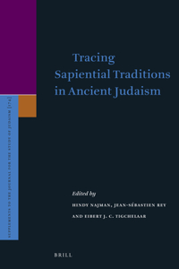 Tracing Sapiential Traditions in Ancient Judaism