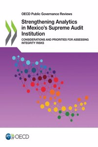 Strengthening Analytics in Mexico's Supreme Audit Institution