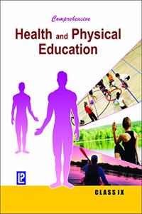 Comprehensive Health and Physical Education IX